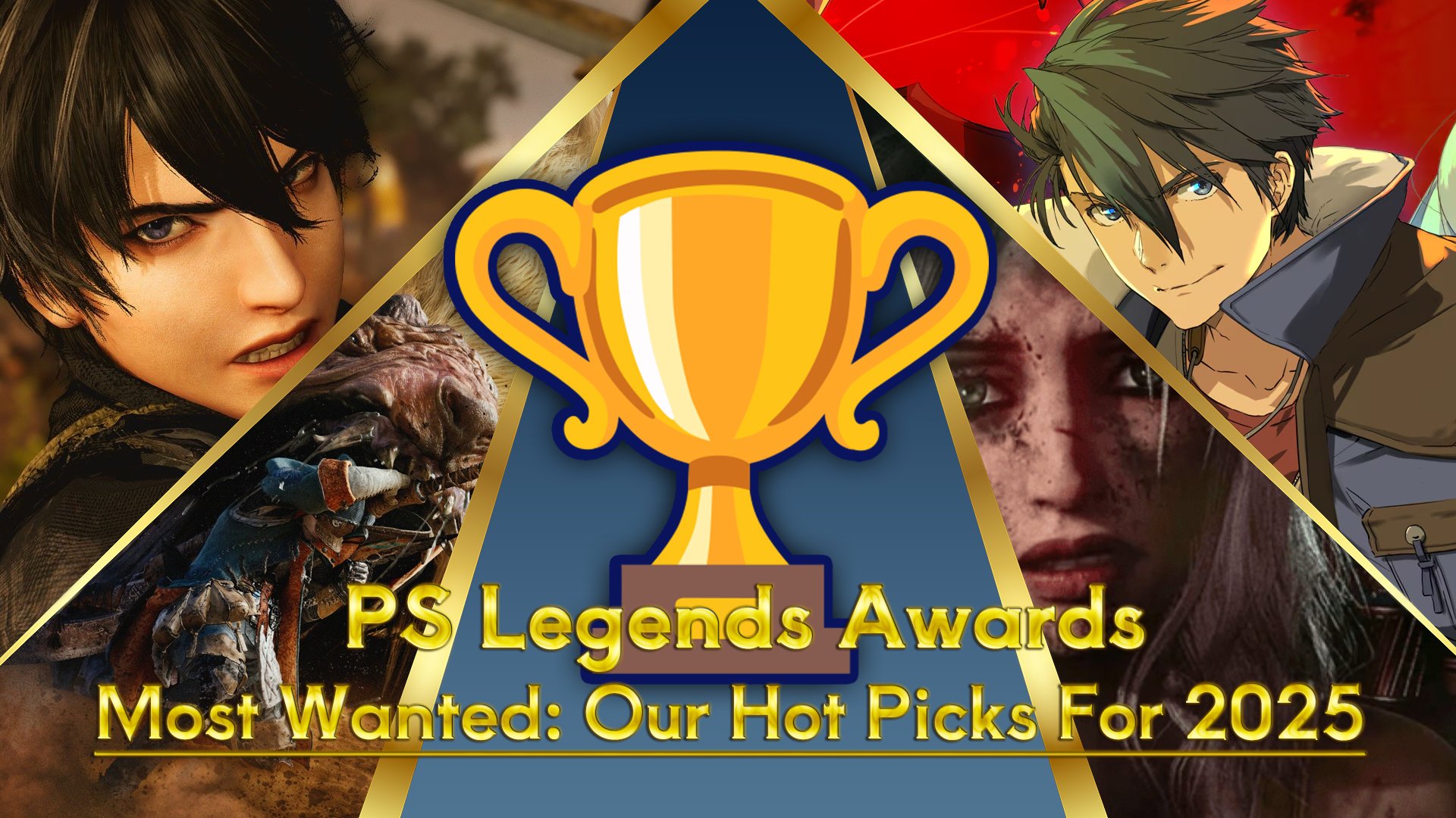 Most wanted our hot picks for 2025 pslegends